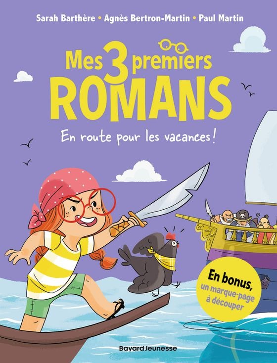 Mes 3 premiers romans - En route pour les vacances !